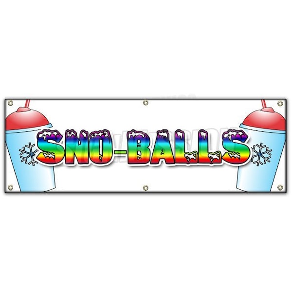 SNO-BALLS BANNER SIGN snowcones water ice italian shaved ice cold fruit